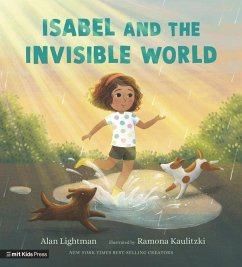 Isabel and the Invisible World - Lightman, Alan