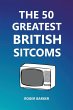The 50 Greatest British Sitcoms - Bild 1