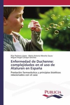 Enfermedad de Duchenne: complejidades en el uso de Ataluren en España