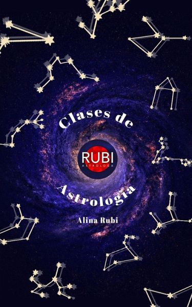 Clases de Astrología en Español. Aprende con tu propia Carta Natal. (eBook, ePUB)