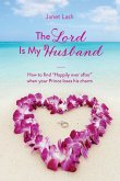 The Lord Is My Husband