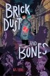 Brick Dust and Bones - Bild 1