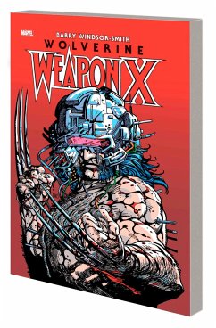 Wolverine: Weapon X Deluxe Edition - Windsor-Smith, Barry; Claremont, Chris