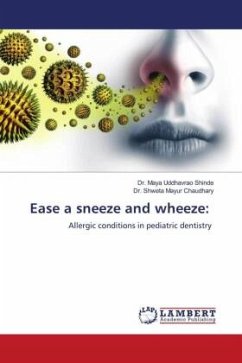 Ease a sneeze and wheeze: - Shinde, Dr. Maya Uddhavrao;Chaudhary, Dr. Shweta Mayur