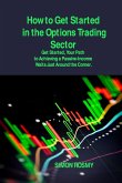 How to Get Started in the Options Trading Sector