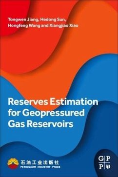 Reserves Estimation for Geopressured Gas Reservoirs - Jiang, Tongwen;Sun, Hedong;Wang, Hongfeng