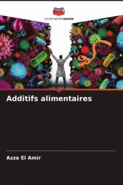 Additifs alimentaires - El Amir, Azza