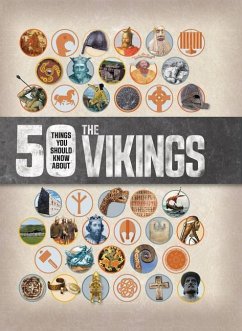 50 Things You Should Know about the Vikings - Claybourne, Anna