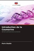 Introduction de la Coumarine