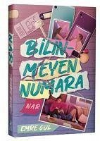 Bilinmeyen Numara - Nar Ciltli - Gül, Emre