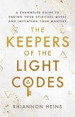 The Keepers Of The Light Codes