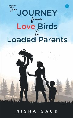 The Journey From Love Birds To Loaded Parents - Gaud, Nisha