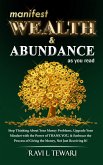Manifest Wealth & Abundance As You Read (Self-Help Master Series, #3) (eBook, ePUB)