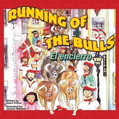 Running of the Bulls El encierro - Prince, Joyce