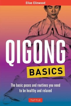 Qigong Basics - Elinwood, Ellae