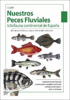 Nuestros Peces Fluviales: (Ictiofauna Continental De España) - V Ema