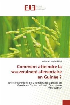 Comment atteindre la souveraineté alimentaire en Guinée ? - KABA, Mohamed Lamine