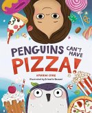 Penguins Can't Have Pizza