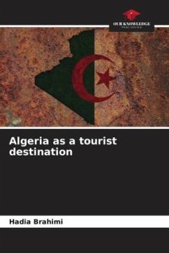 Algeria as a tourist destination - Brahimi, Hadia