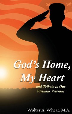 God's Home, My Heart - Wheat, M. A. Walter A.