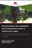 Documentation des problèmes environnementaux dans la culture de la vigne