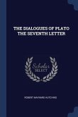 The Dialogues of Plato the Seventh Letter