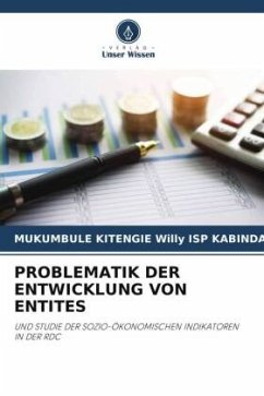 PROBLEMATIK DER ENTWICKLUNG VON ENTITES - Willy ISP KABINDA, MUKUMBULE KITENGIE