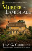 MURDER BY LAMPSHADE an absolutely gripping cozy murder mystery full of twists