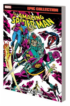 Amazing Spider-Man Epic Collection: The Hero Killers - Michelinie, David; Fein, Eric; DeMatteis, J.M.