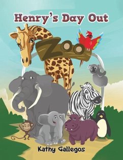 Henry's Day Out - Gallegos, Kathy