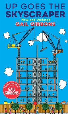 Up Goes the Skyscraper (New & Updated) - Gibbons, Gail