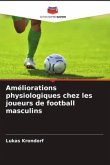 Améliorations physiologiques chez les joueurs de football masculins