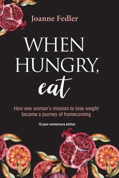 When Hungry, Eat - Fedler, Joanne