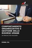 COMPORTAMENTO ORGANIZZATIVO E GESTIONE DELLE RISORSE UMANE