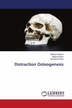 Distraction Osteogenesis - Prakash, Rathod;Kadani, Megha;Porika, Rachana