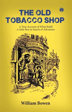 The Old Tobacco Shop - Bowen, William