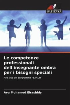 Le competenze professionali dell'insegnante ombra per i bisogni speciali - Mohamed Elrashidy, Aya