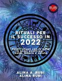 Rituali per il successo in 2022 (eBook, ePUB)