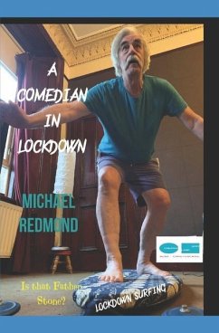 A Comedian in lockdown - Redmond, Michael