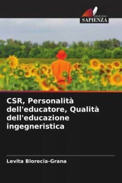 CSR, Personalità dell'educatore, Qualità dell'educazione ingegneristica - Blorecia-Grana, Levita