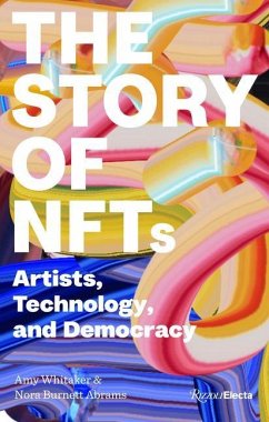 Art and NFTs - Whitaker, Amy; Abrams, Nora Burnett