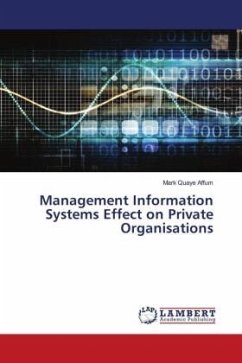 Management Information Systems Effect on Private Organisations