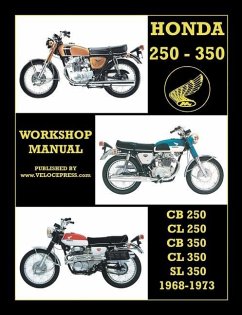 Honda Cb250, Cl250, Cb350, Cl350 & SL 350 1968 to 1973 Workshop Manual - Clymer, Floyd