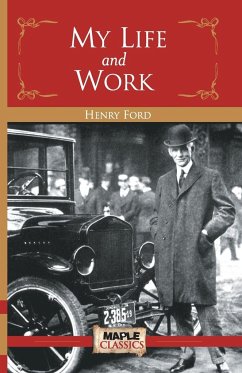 My Life and Work - Ford, Henry