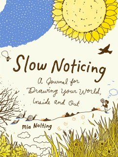 Slow Noticing - Nolting, Mia (Mia Nolting)