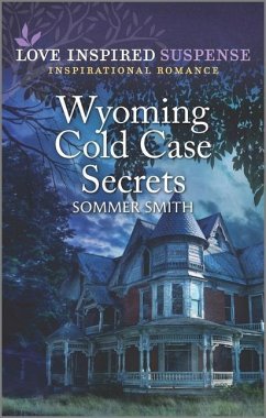 Wyoming Cold Case Secrets - Smith, Sommer