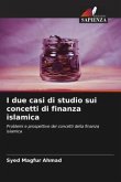 I due casi di studio sui concetti di finanza islamica