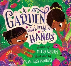A Garden in My Hands - Sriram, Meera