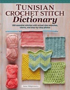 Tunisian Crochet Stitch Dictionary - Nikipirowicz, Anna