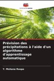 Prévision des précipitations à l'aide d'un algorithme d'apprentissage automatique